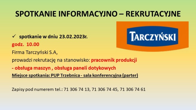 Obrazek dla: Spotkanie informacyjno - rekrutacyjne  do Firmy Tarczyński S.A. - 23.02.2023r.